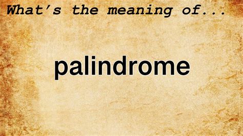 palidrome|palindroom betekenis.